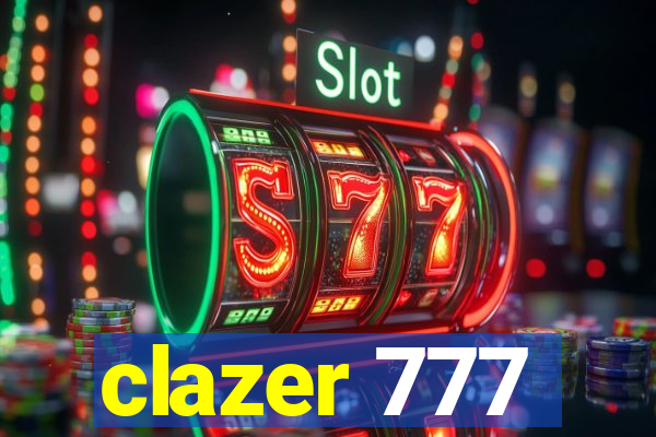 clazer 777